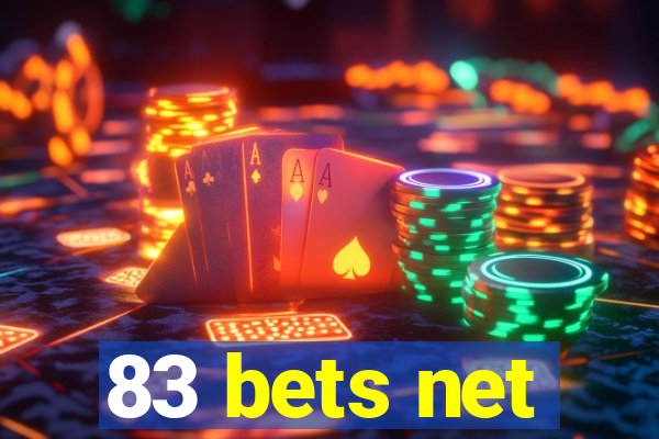 83 bets net